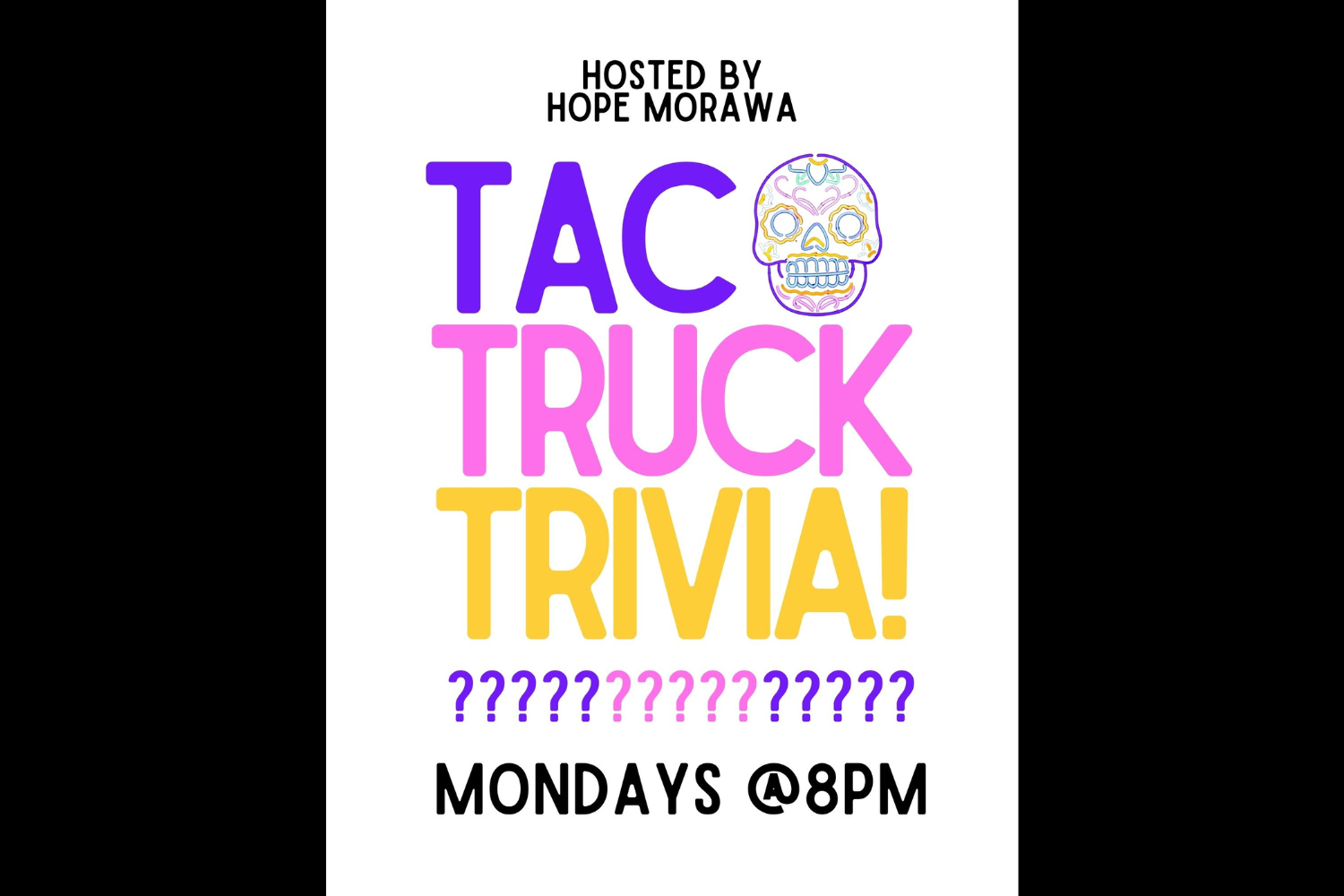 Taco Truck Trivia!