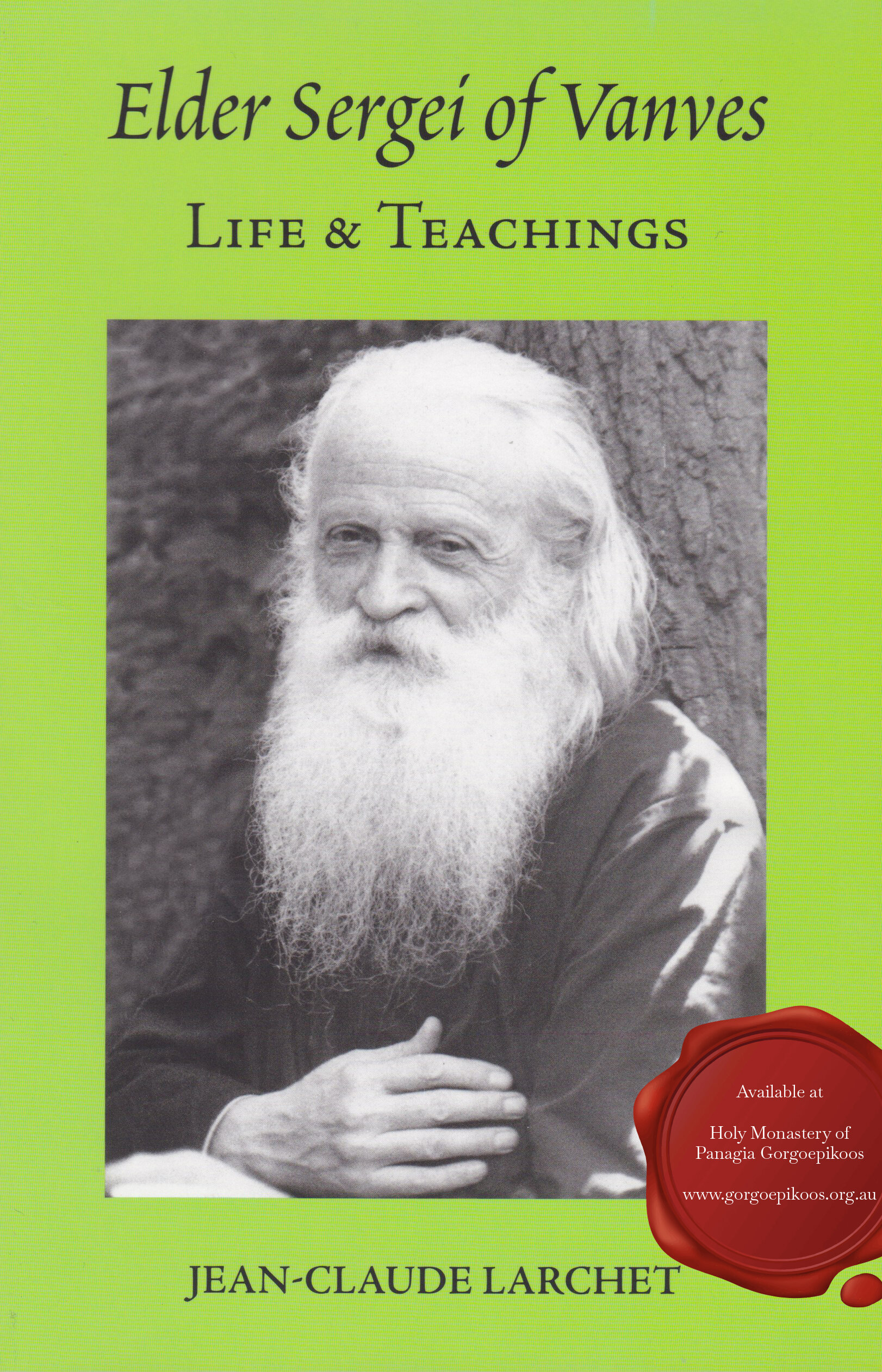 Elder Sergei of Vanves Life & Teachings.jpeg