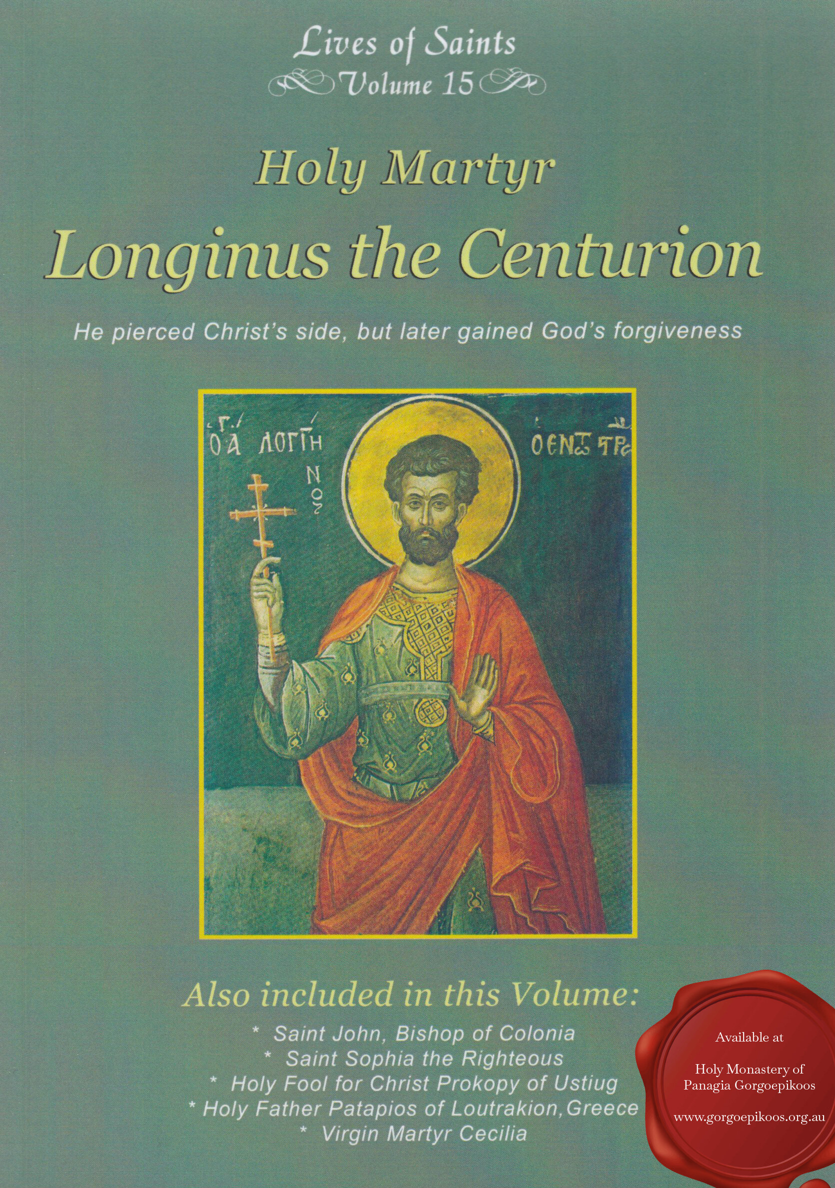 Holy Martyr Longinus the Centurion.jpeg