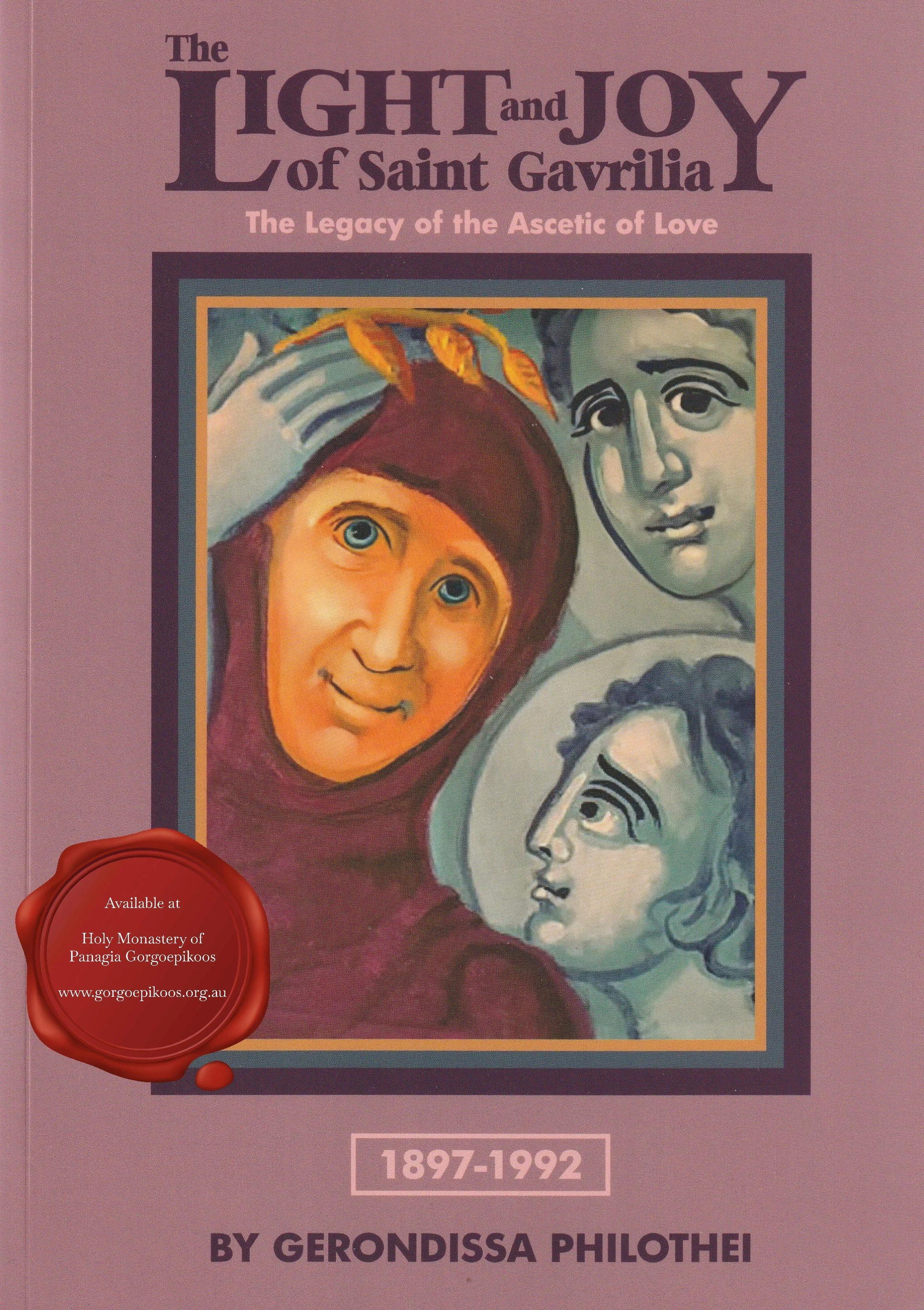 The Light & Joy of Saint Gavrilia.jpg