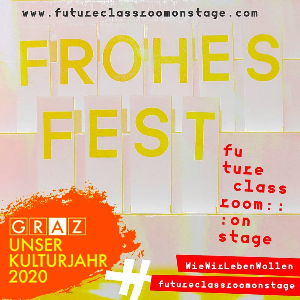 Frohes Fest ! Viel Freude und Gesundheit ! Wir sehen und h&ouml;ren uns im neuen Jahr ! 
#Kulturjahr2020 #Graz #FutureClassroomOnStage #futureclassroom #WieWirLebenWollen #&hearts;️