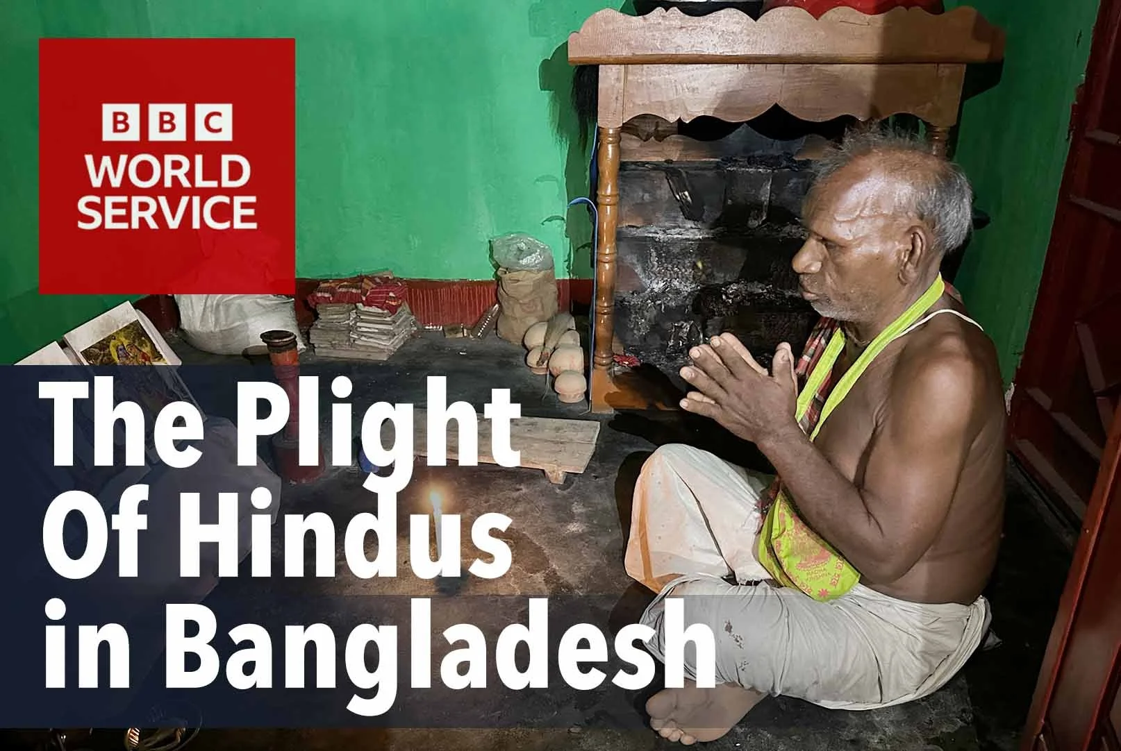 BBC: Heart &amp; Soul: The PLIGHT OF HINDUS in Bangladesh