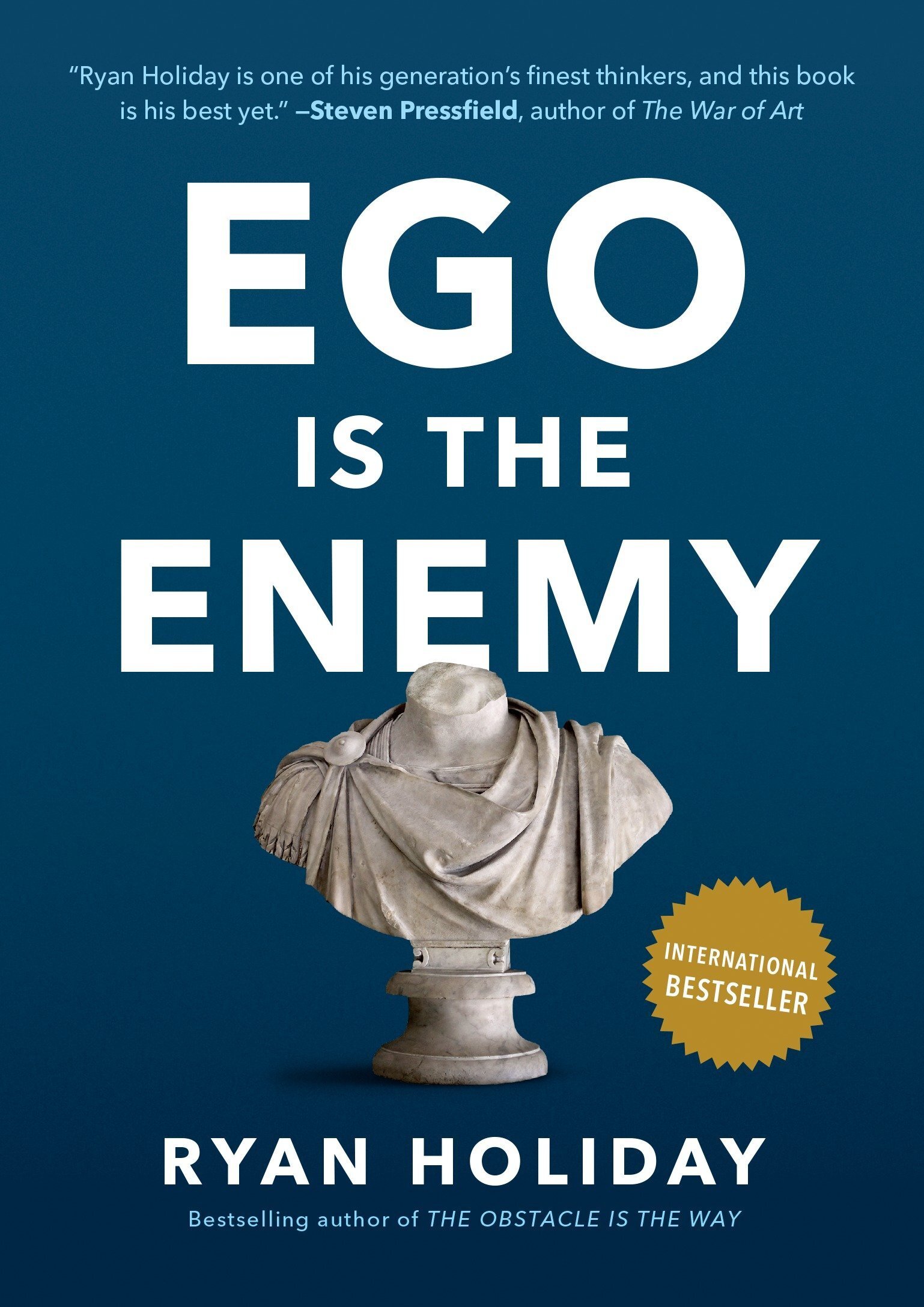 Ego is the Enemy.jpg