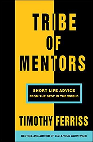 Tribe of Mentors - Tim Ferriss.jpg