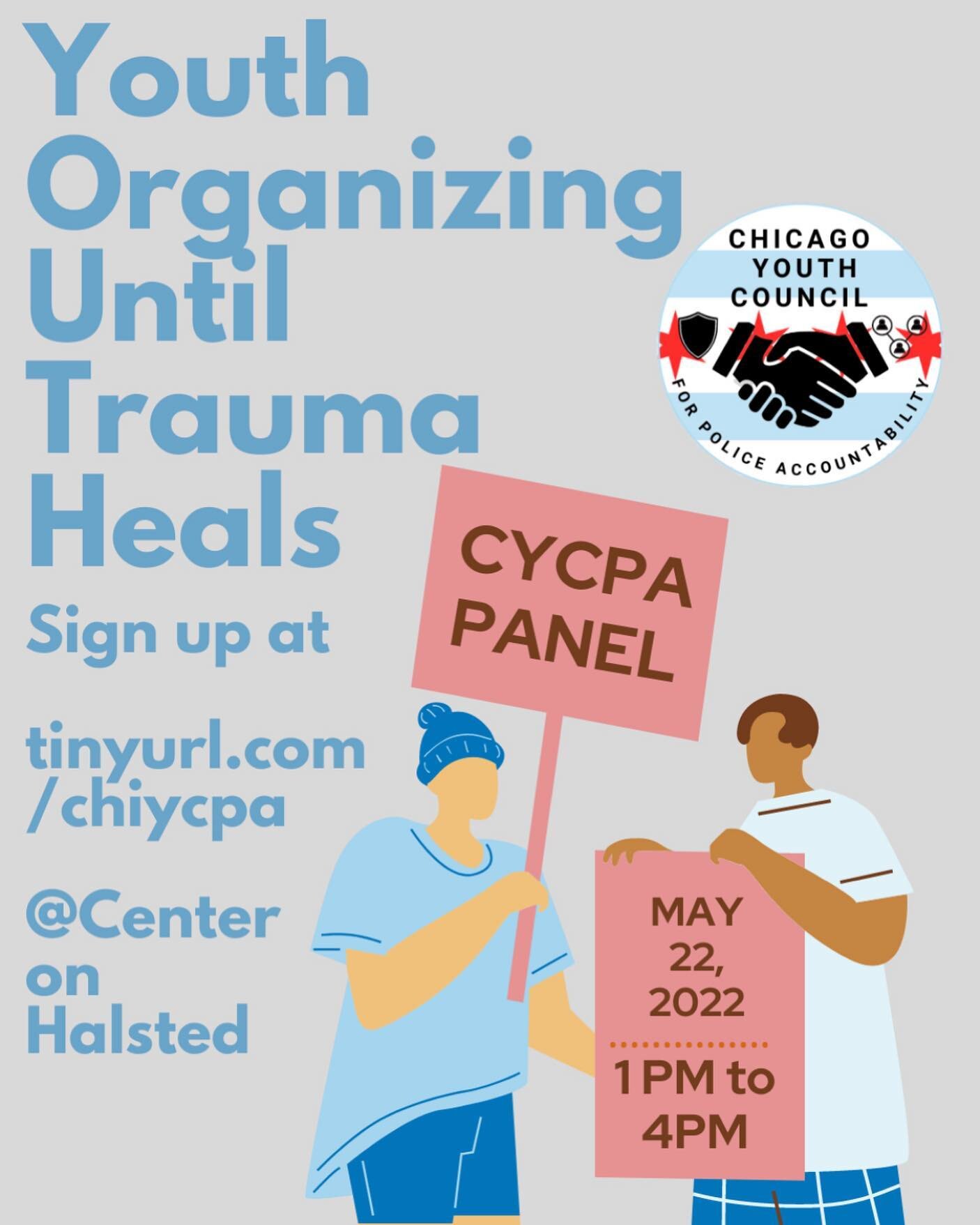 🗓 UPCOMING EVENT 🗓 

Join @cycpa_ on May 22 for a youth-led conference at @center_on_halsted. Goals for this conference include developing a greater understanding of policing policies and fostering a greater sense of community among youth in Chicag