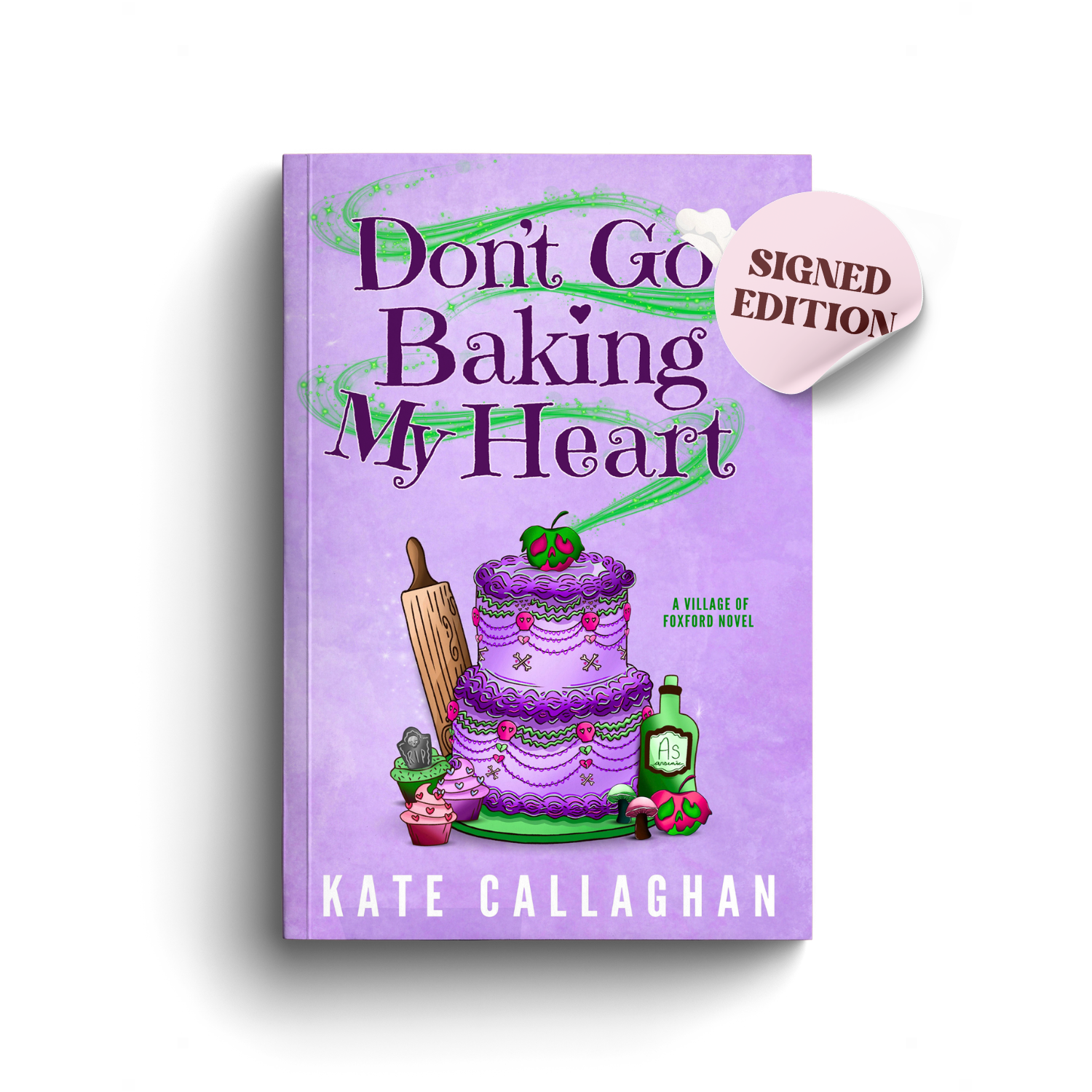 Don't Go Baking My Heart | Signed Edition