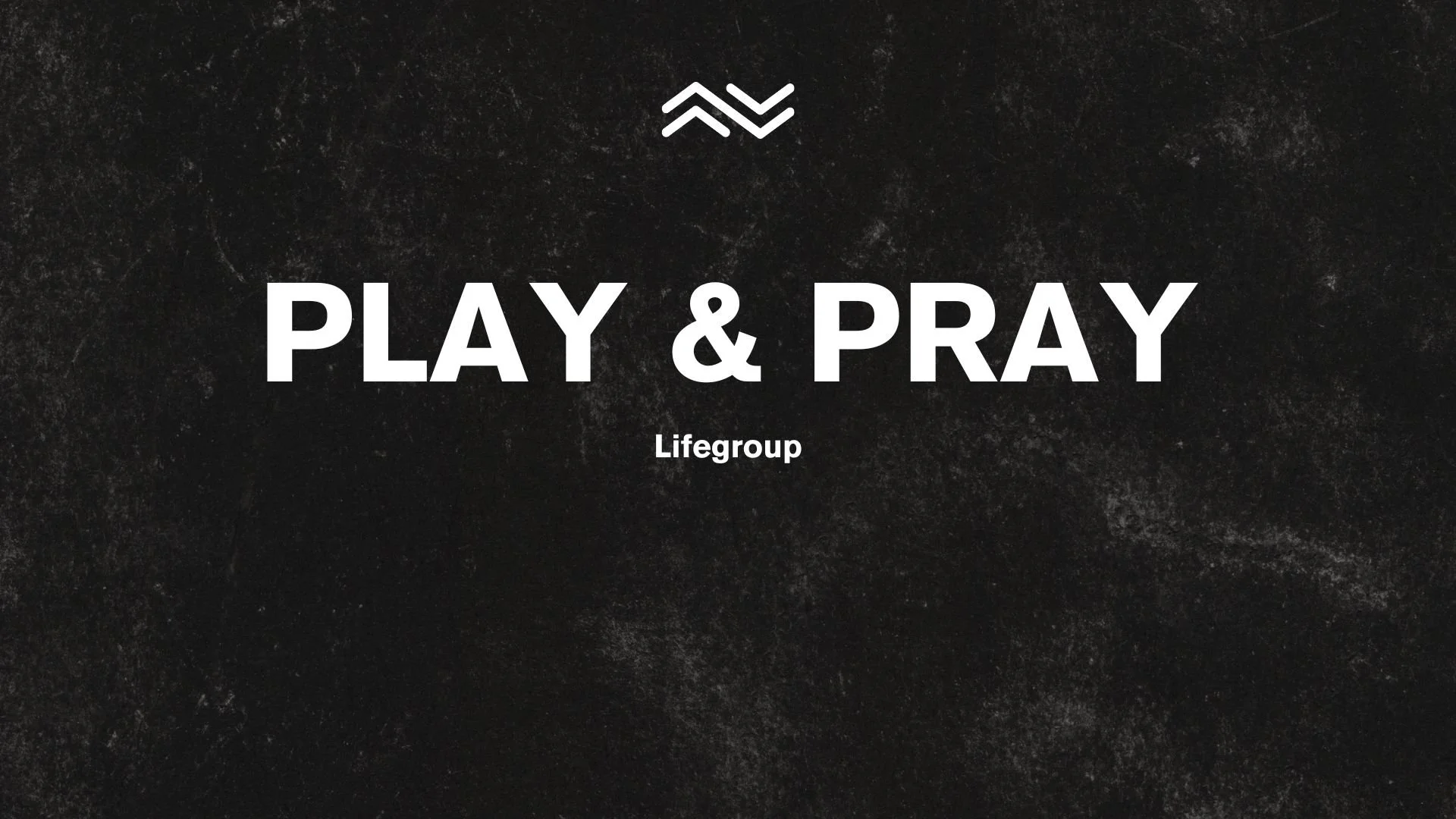 PLAY & PRAY - Daily, 8-10am
