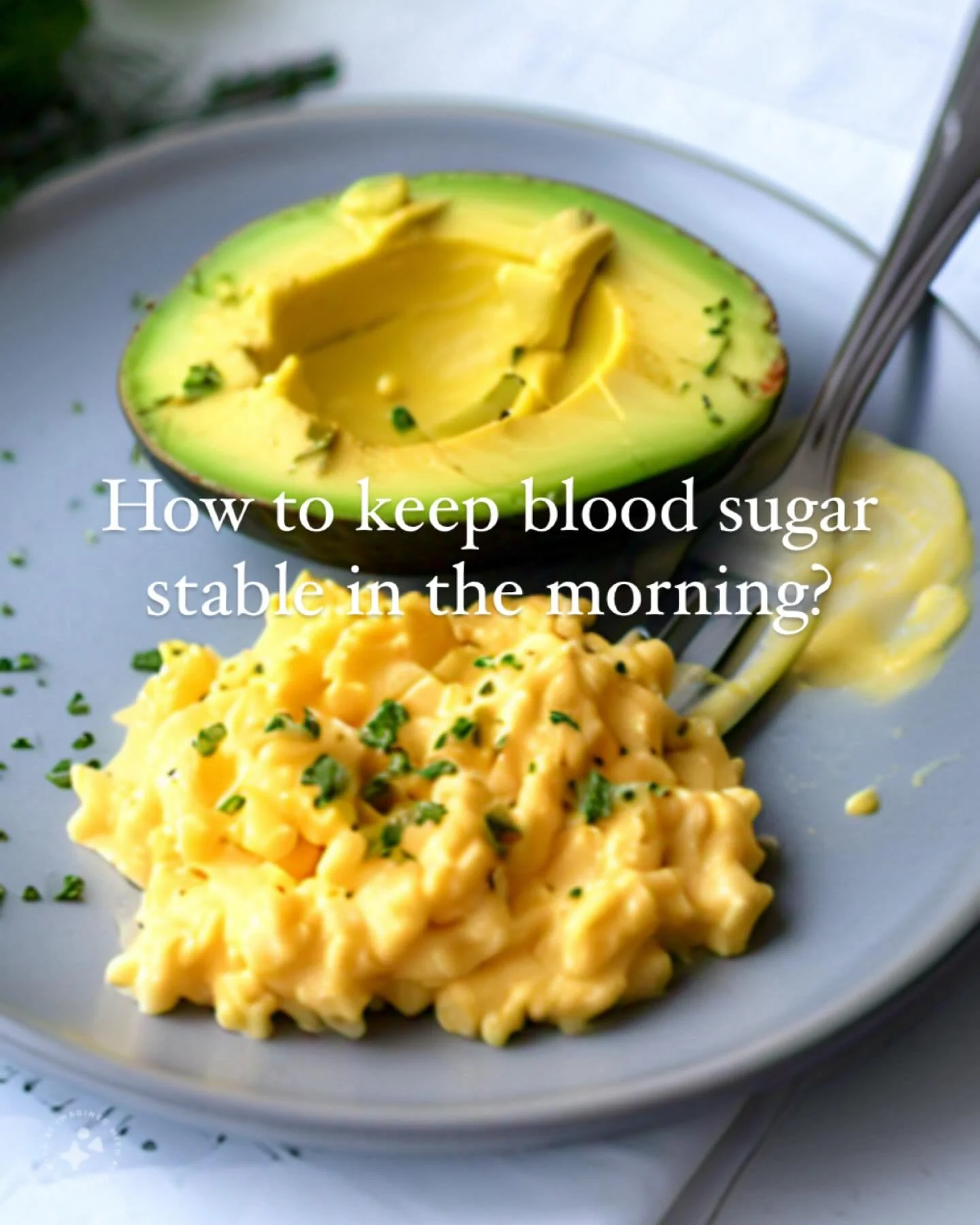Want to keep your blood sugar stable in the morning? Start with a breakfast that combines protein, healthy fats, and fiber. Here are some ideas! 

🍳 Eggs with avocado and berries 
🥣 Greek yogurt topped with nuts and berries 
🥑 A smoothie with spin