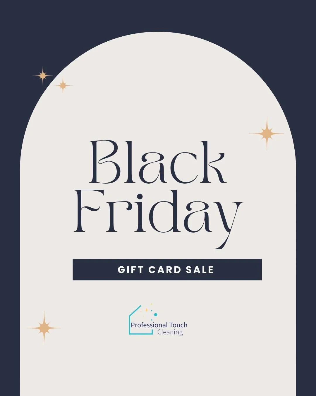 🎉 Black Friday Gift Card Sale! 🎉

Give the gift of a sparkling home &mdash; or treat yourself!

For Black Friday, we&rsquo;re offering exclusive savings on Professional Touch Cleaning gift cards:

✨ Gift Card Specials:

✨ $250 Gift Card &mdash; $22