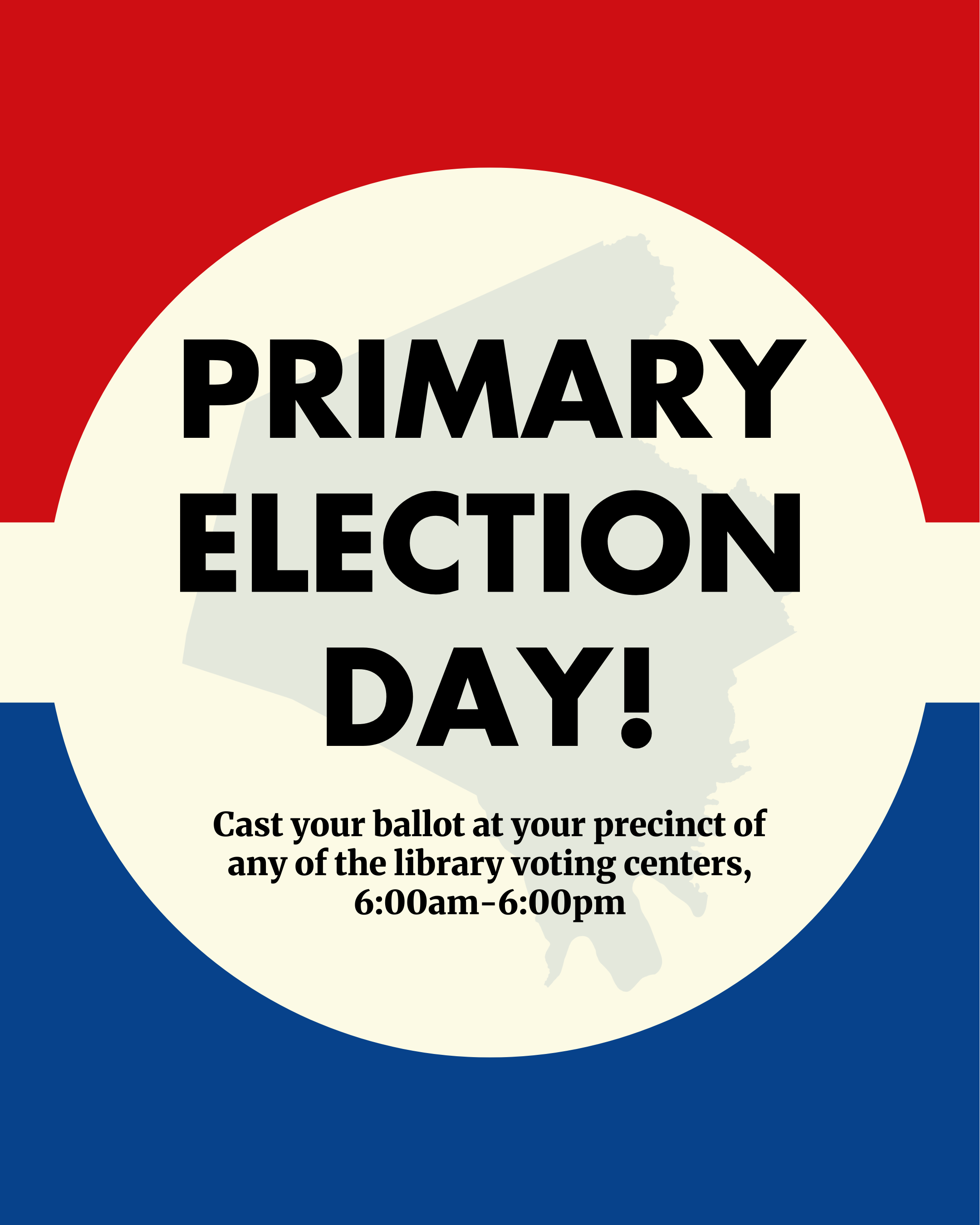 Primary Election Day!