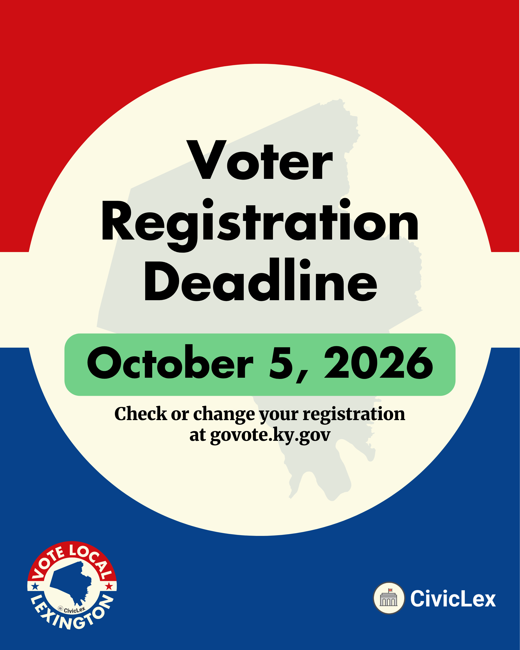 Voter Registration Deadline