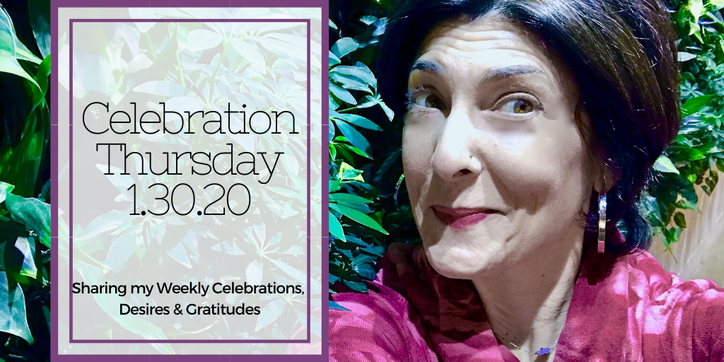Celebration Thursday 1.30.20 - What's Needed?