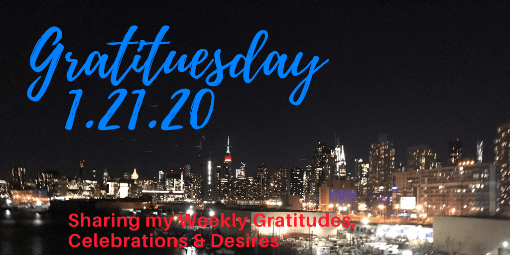 Gratituesday 1.21.20 - Hindsight is 2020