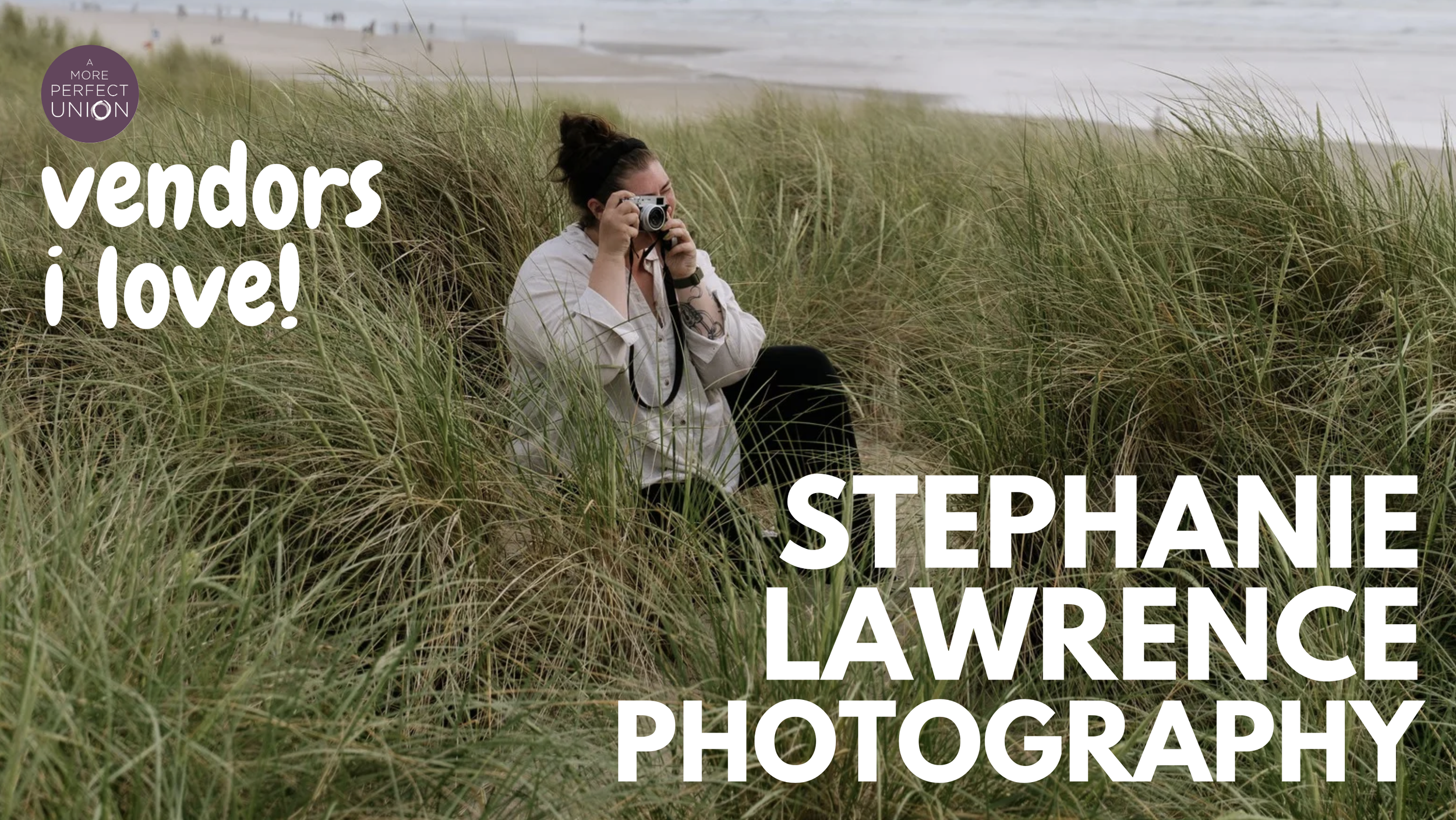 Vendors I Love: STEPHANIE LAWRENCE PHOTOGRAPHY