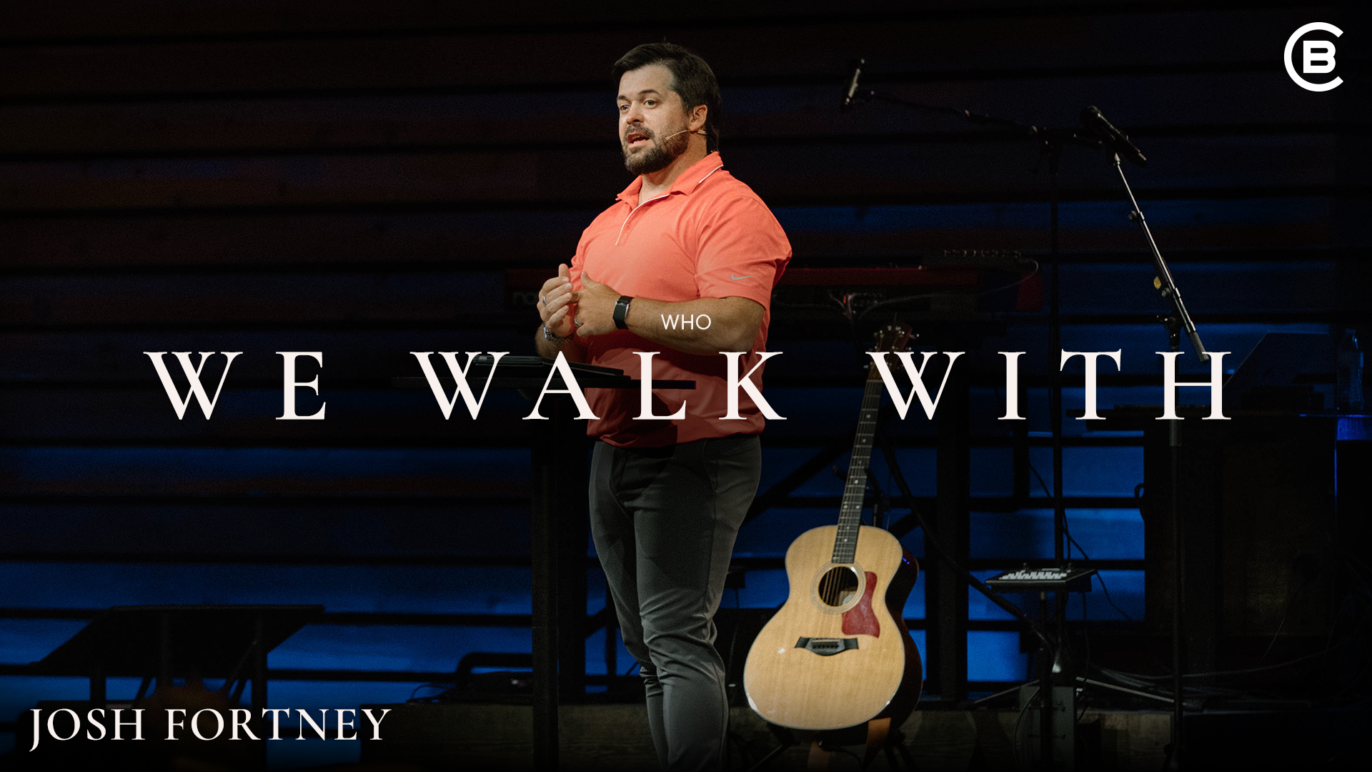 Who We Walk With