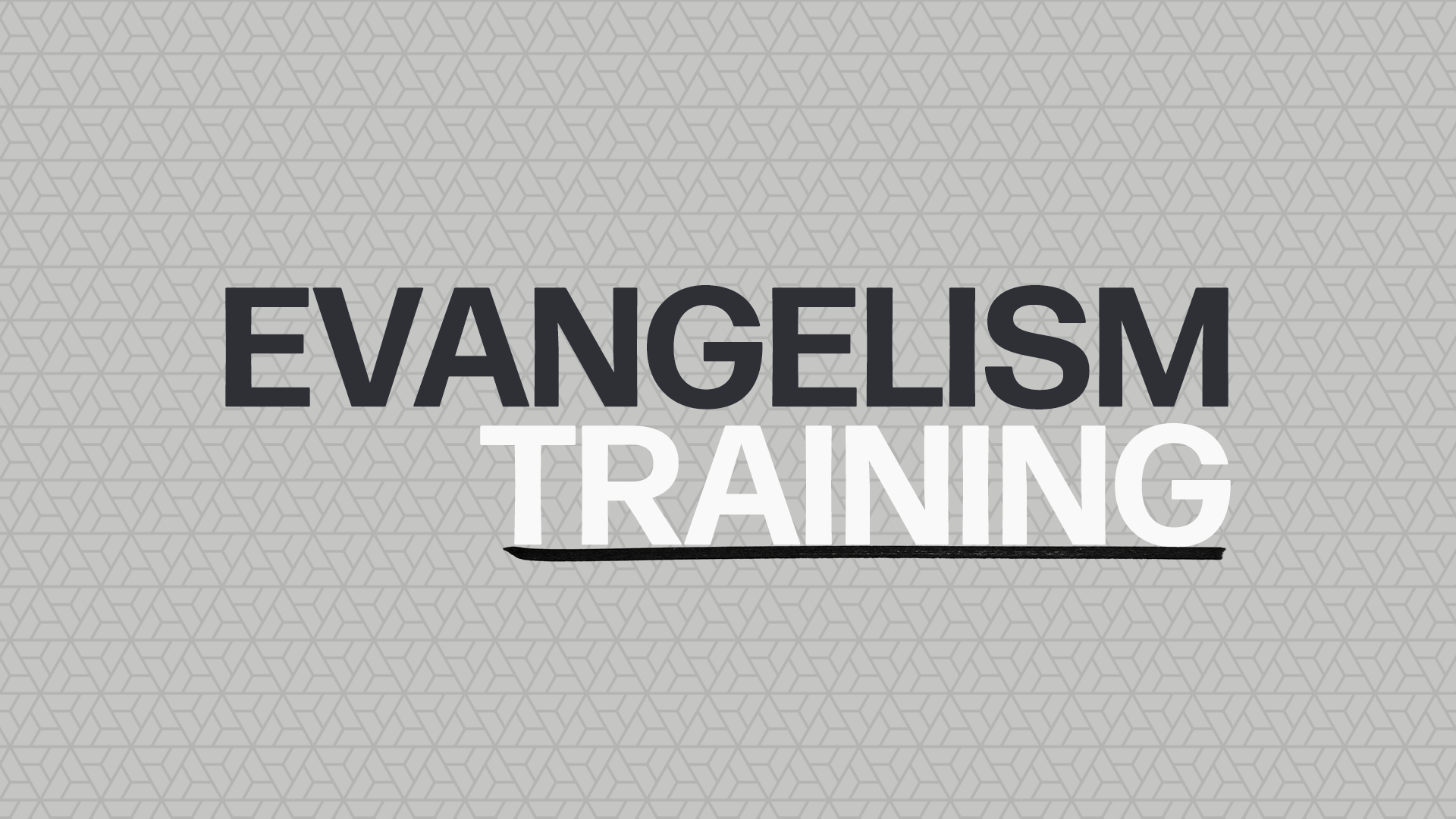 Evangelism Training