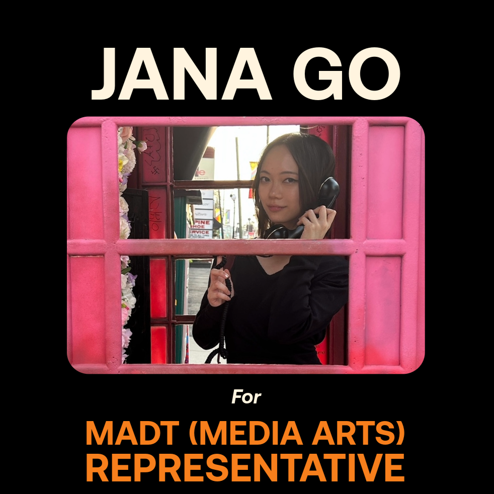 Jana Go (she/her) – MADT (Media Arts) Representative