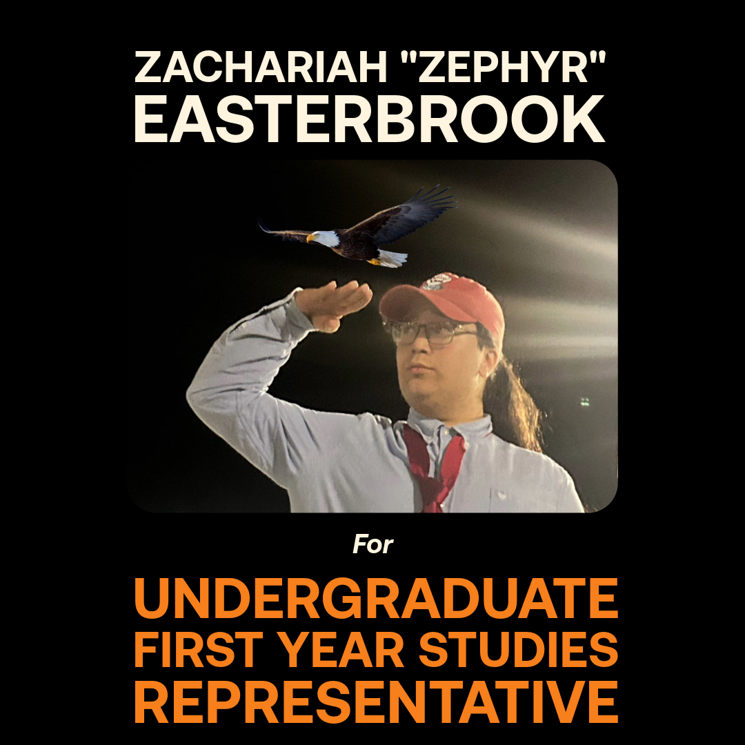 Zachariah "Zephyr" Easterbrook (he/him) – Undergraduate First Year Studies Representative
