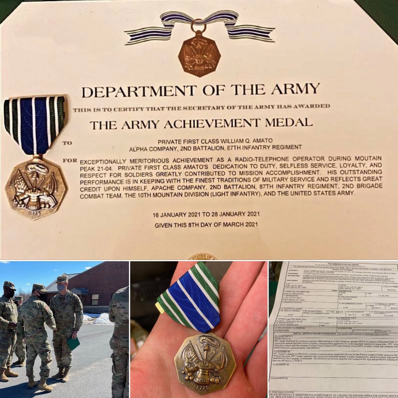 This happened today.  PFC AMATO awarded an Army Achievement Medal (AAM). For his technical expertise while serving as radio telephone operator. (RTO) supporting Mountain Peak. 

Apache Company 2nd Battalion, 87th Infantry Regiment, 2nd Brigade... 10t