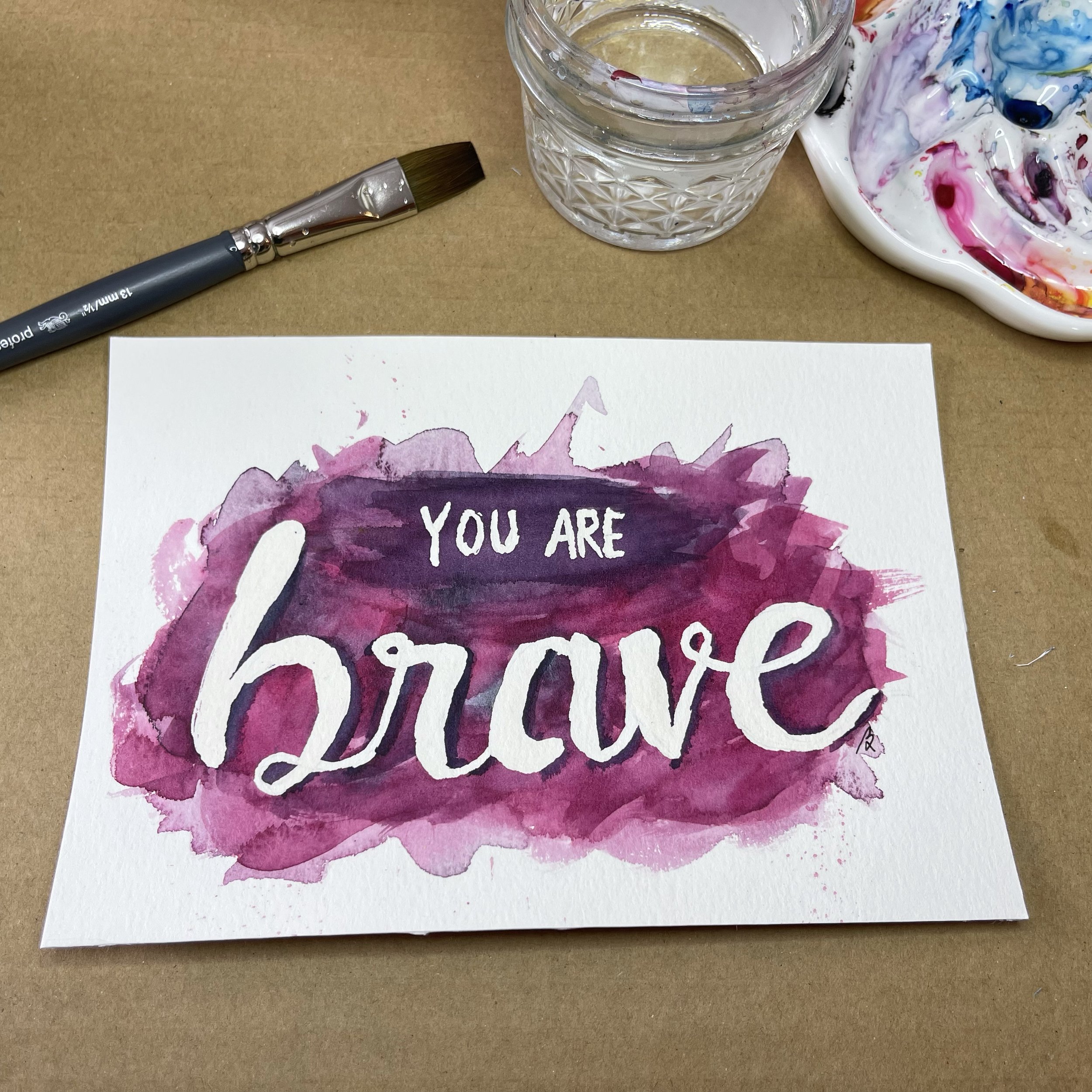 You Are Brave