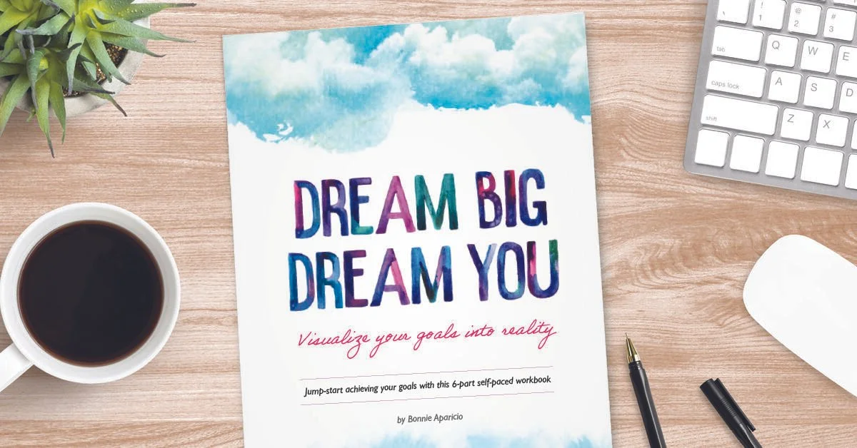 Introducing Dream Big, Dream You: The Workbook!