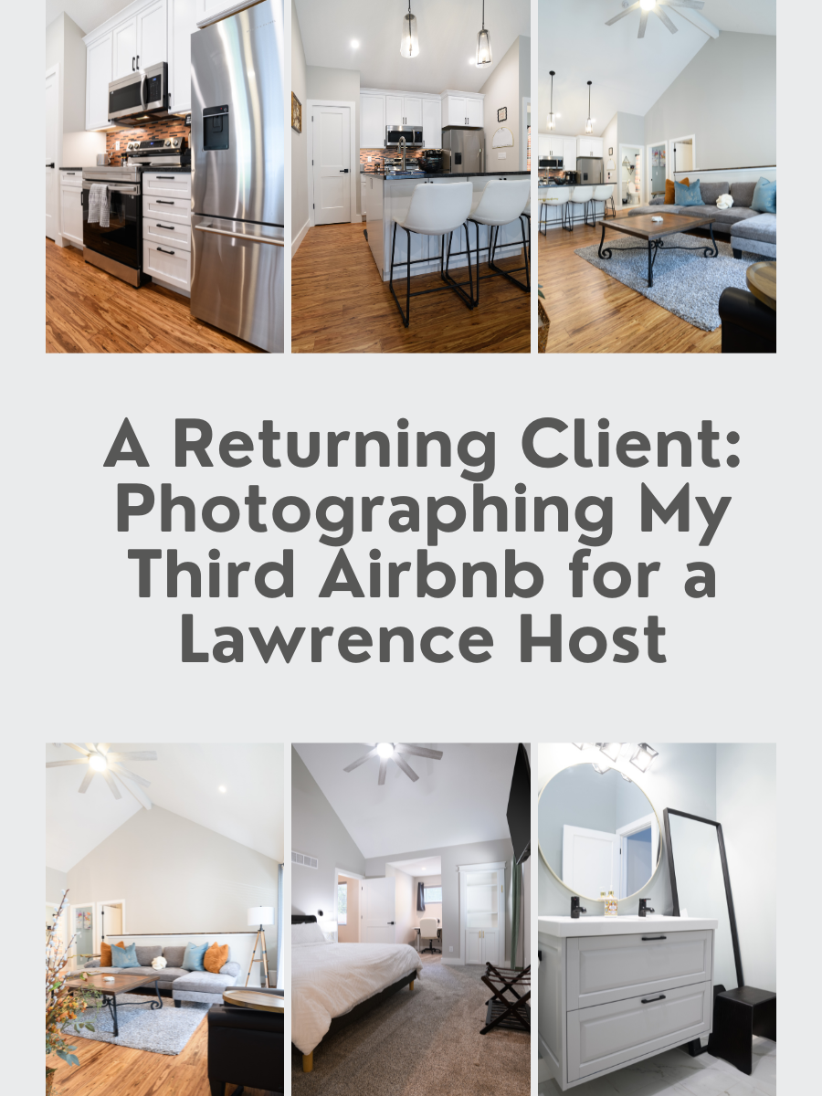 A Returning Client: Photographing My Third Airbnb for a Lawrence Host