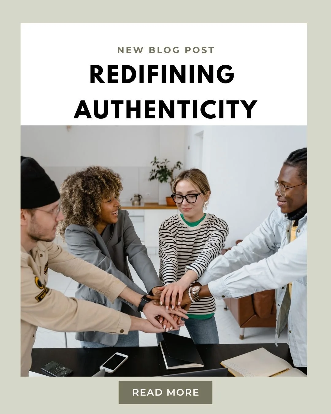 Redefining Authenticity