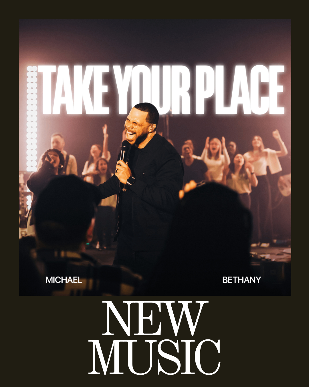 TAKE YOUR PLACE - MICHAEL BETHANY