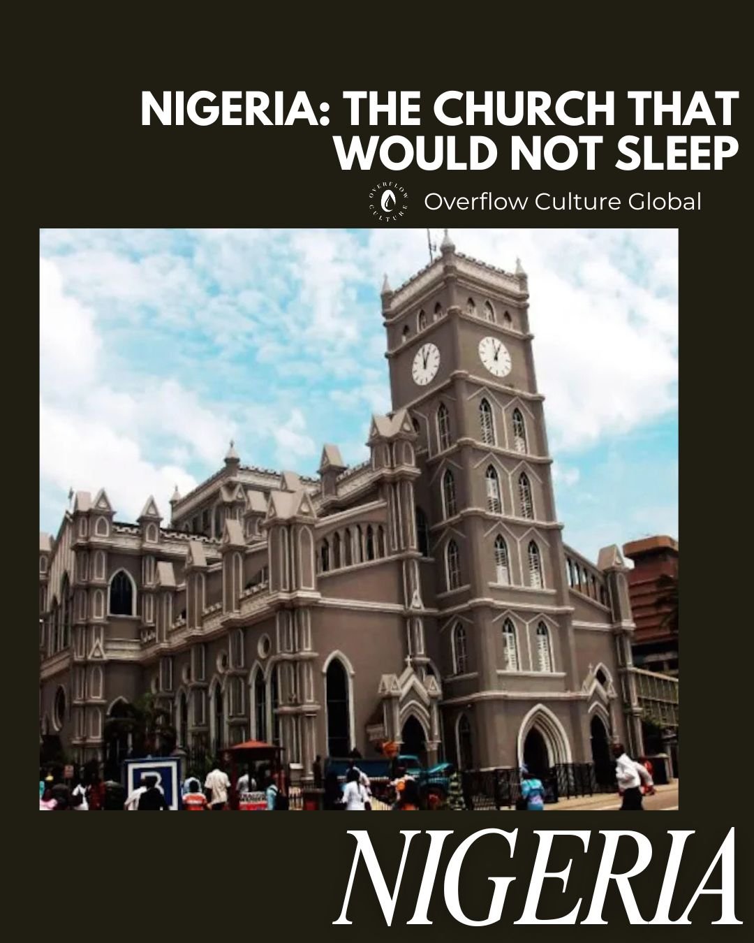 NIGERIA: The Church That Would Not Sleep