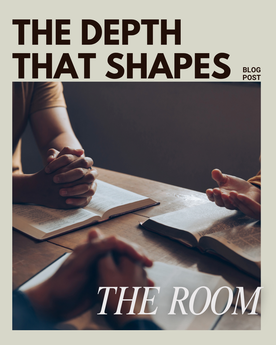 The depth that shapes the room