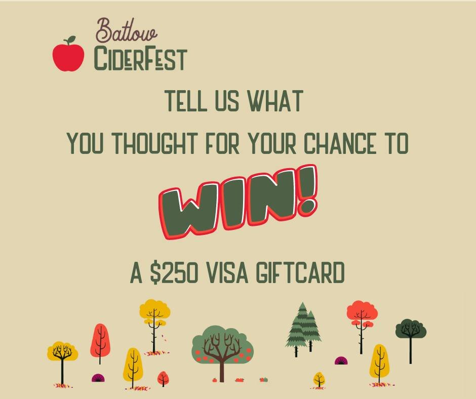 We'd love to hear what you thought of Batlow CiderFest!

Please take the time to complete our survey for your chance to win one of two $250 Visa Giftcards - it will also help us to plan for the 2024 festival.

Survey link in bio