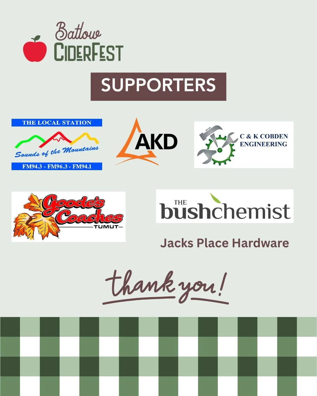👏 A big thank you to our valued Supporters!

We&rsquo;re so grateful for the local businesses and organisations who help make Batlow CiderFest possible:

Goodes Coaches Tumut
The Bush Chemist Batlow
Jacks Place Hardware
C &amp; K Cobden Engineering
