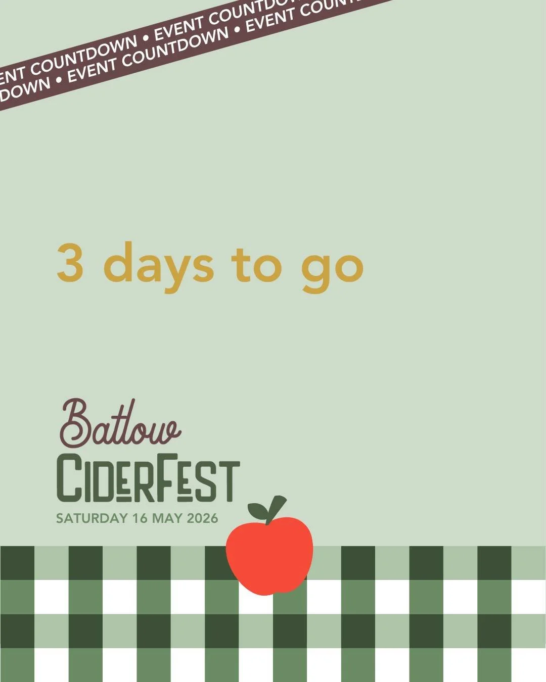 3 days to go 🍎

That&rsquo;s your countdown. Just enough time to make plans, grab your ticket and prepare your cider game face.

📅 Saturday 16 May 2026.
📍 Batlow, NSW &mdash; in the @visitsnowyvalleys 
🎟️ Tickets: $44+bf (until 15 May) or $55 at 