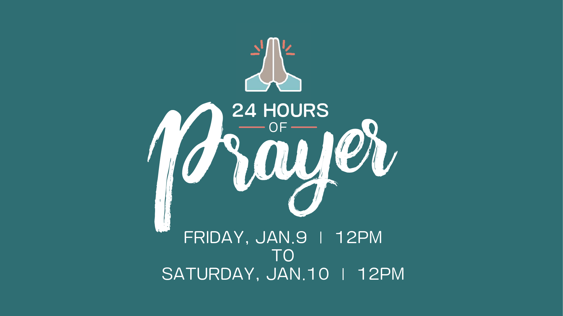 24 Hours Of Prayer