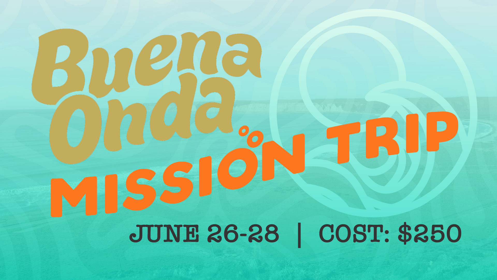 Buena Onda Mission Trip