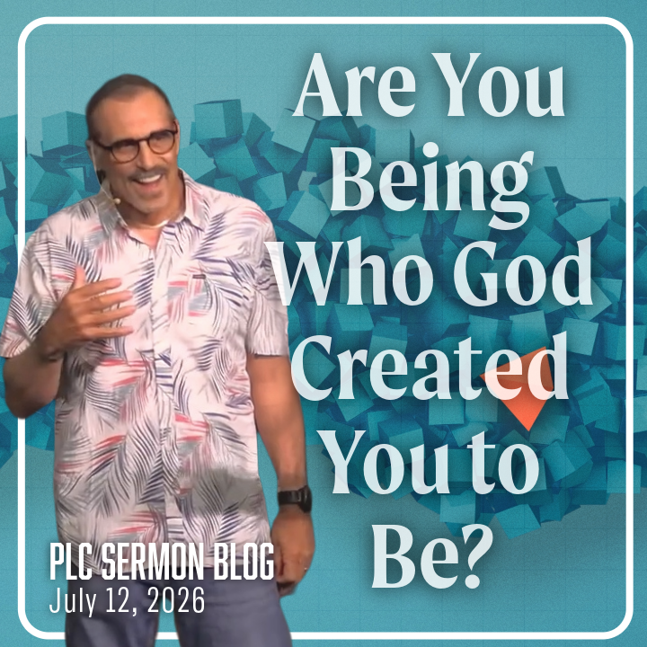 How To Be Yourself (Sermon Blog)