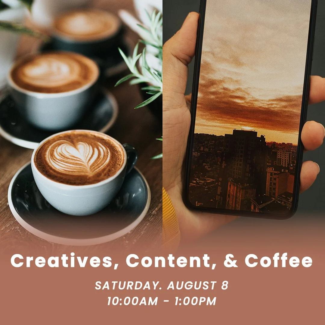 Creatives, Content, & Coffee