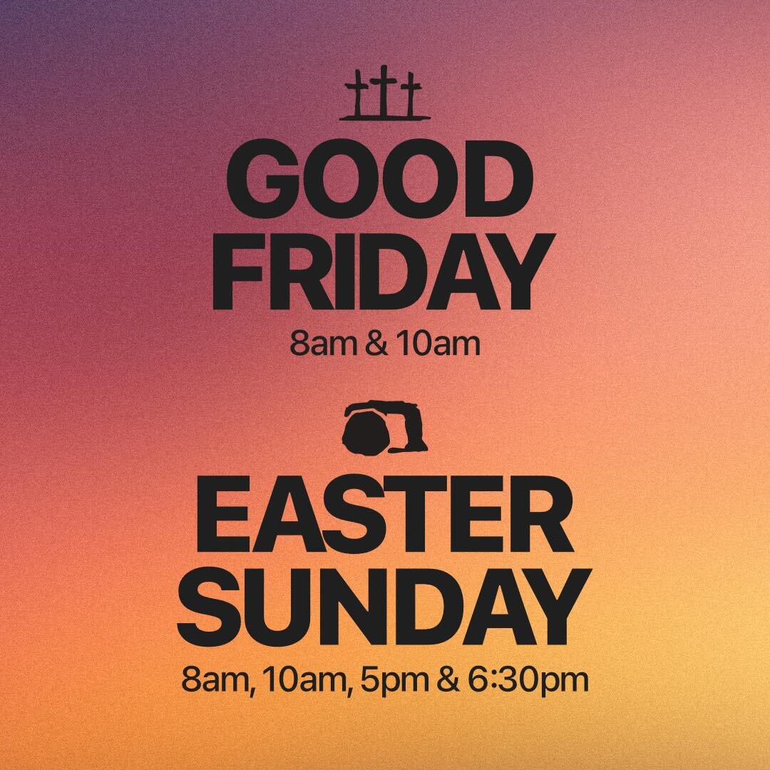 NO YOUTH this Friday or Sunday, but there&rsquo;s plenty of Easter goodness going on! Bring the fam to one our Easter services.