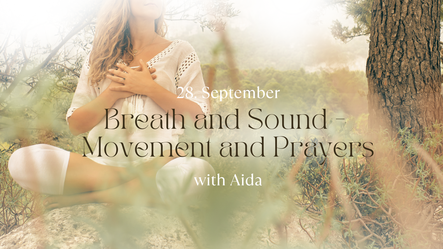 Breath and Sound - Movement and Prayers