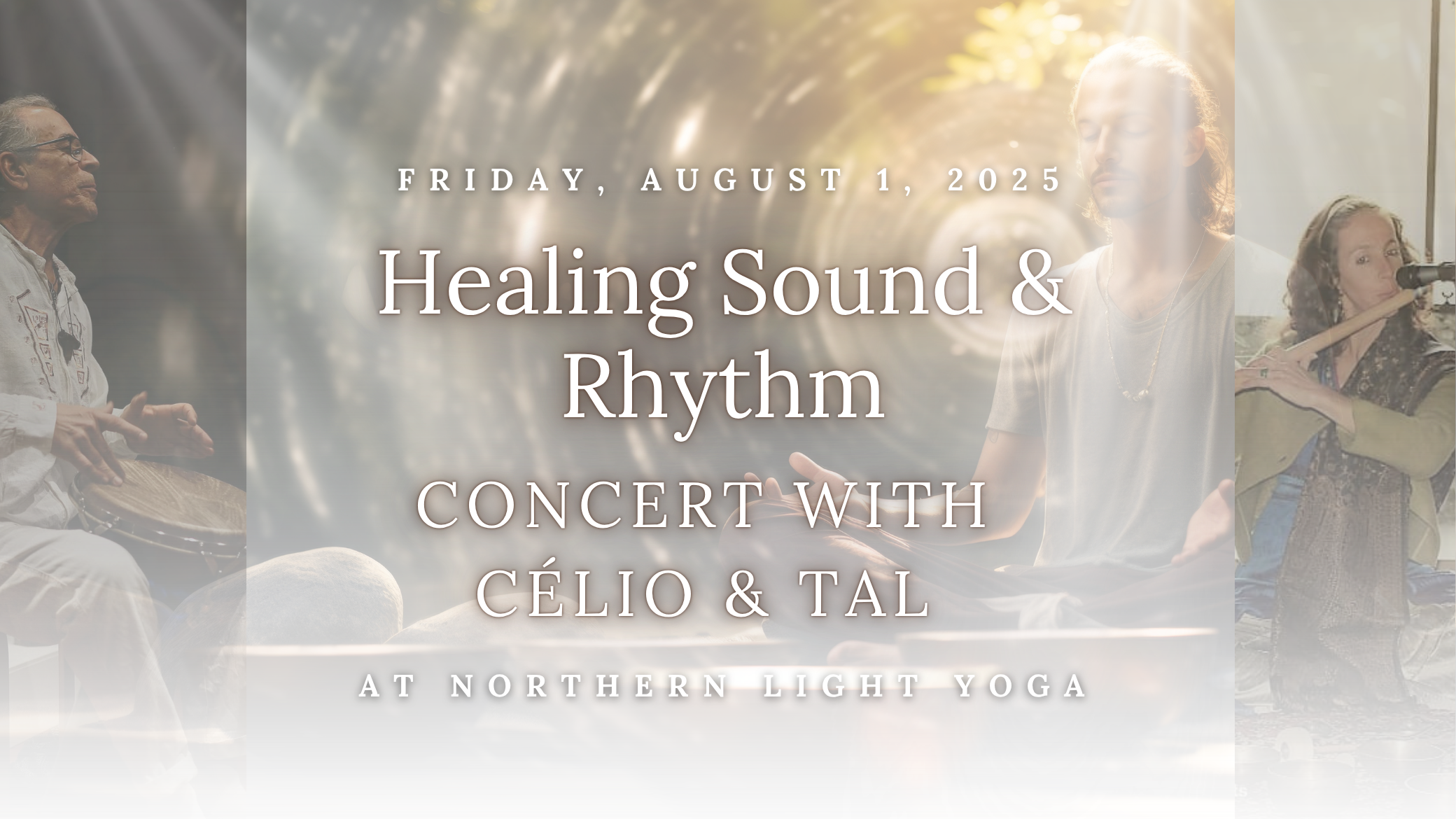 Healing Sound & Rhythm: Concert with Célio & Tal