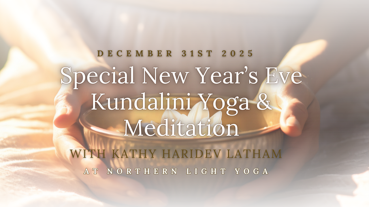 Special New Year’s Eve Kundalini Yoga & Meditation