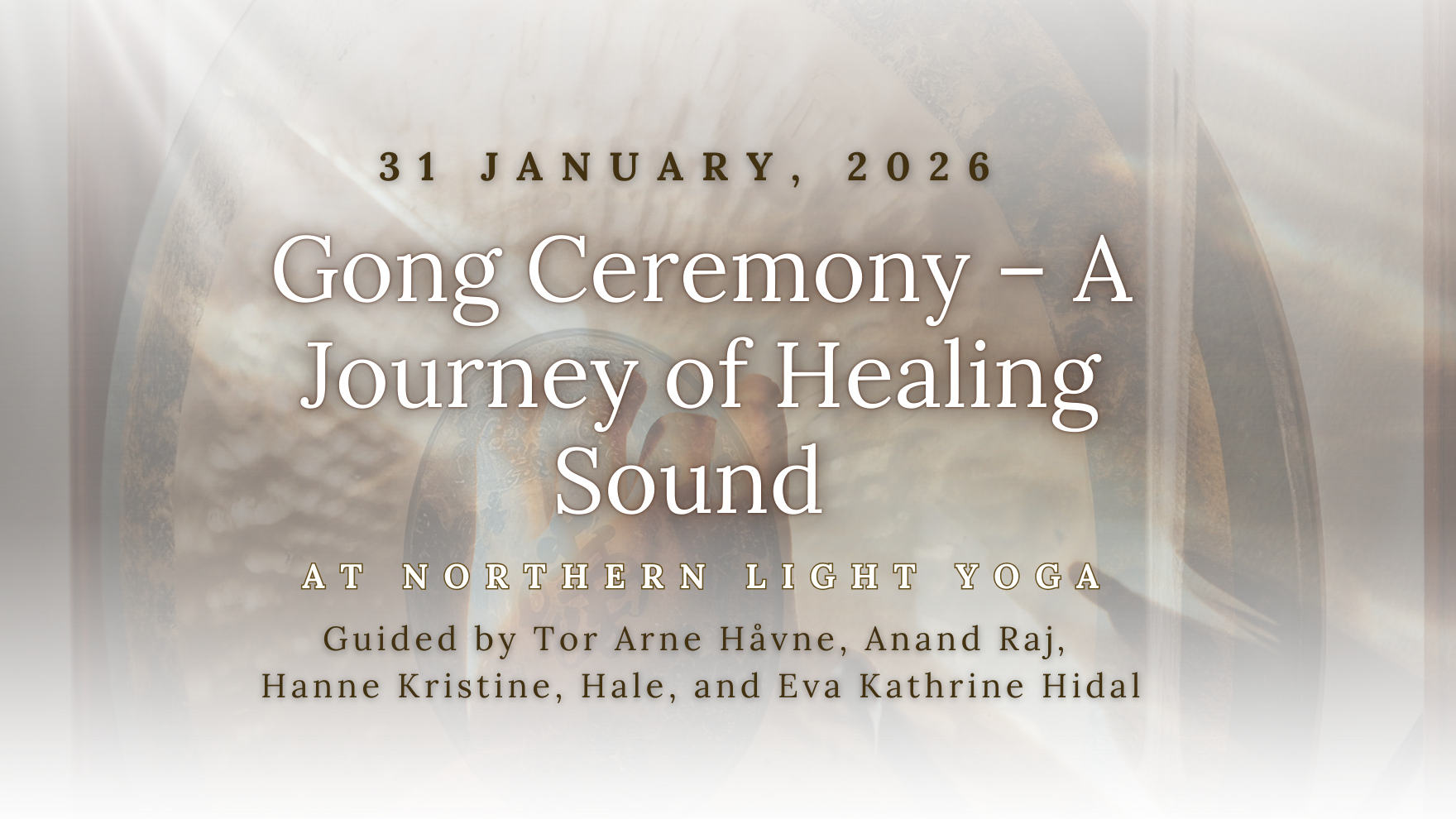 Gong Ceremony – A Journey of Healing Sound