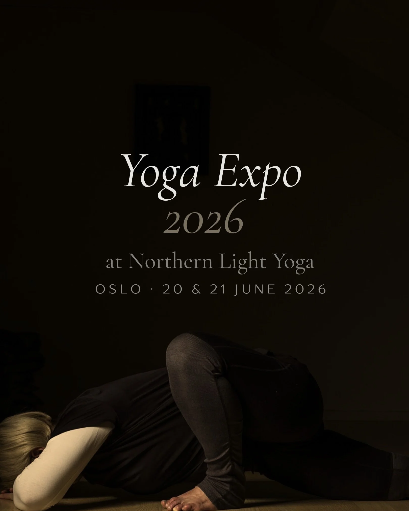 We are proud to announce that Northern Light Yoga is hosting Yoga Expo 2026 this June in Oslo. 🌀🧘🏻

✨ On 20 and 21 June, 
our studios open their doors 
to a full weekend of 
yoga, meditation, movement, sound healing, philosophy, and embodied pract