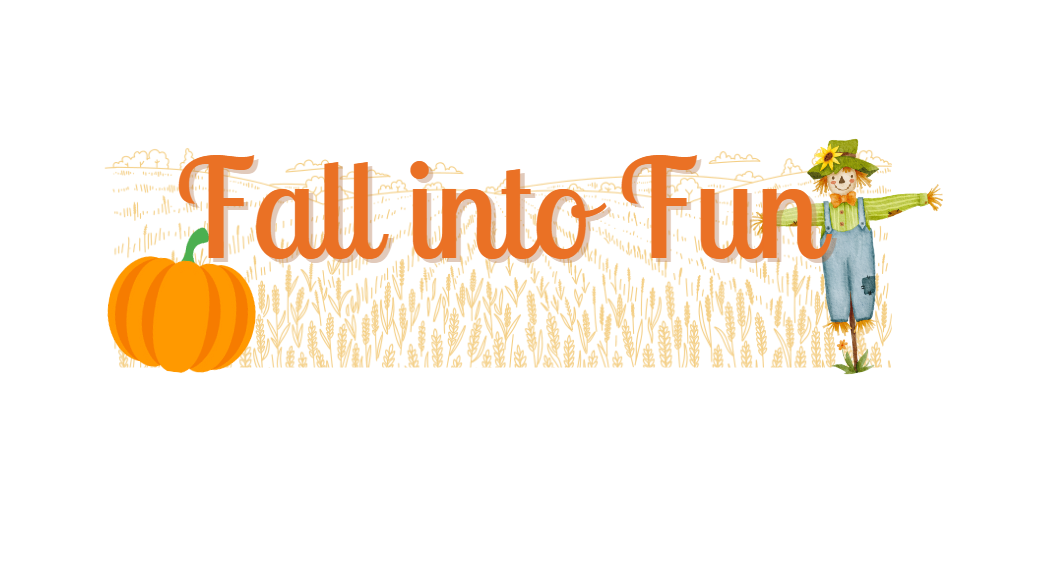 Fall into Fun