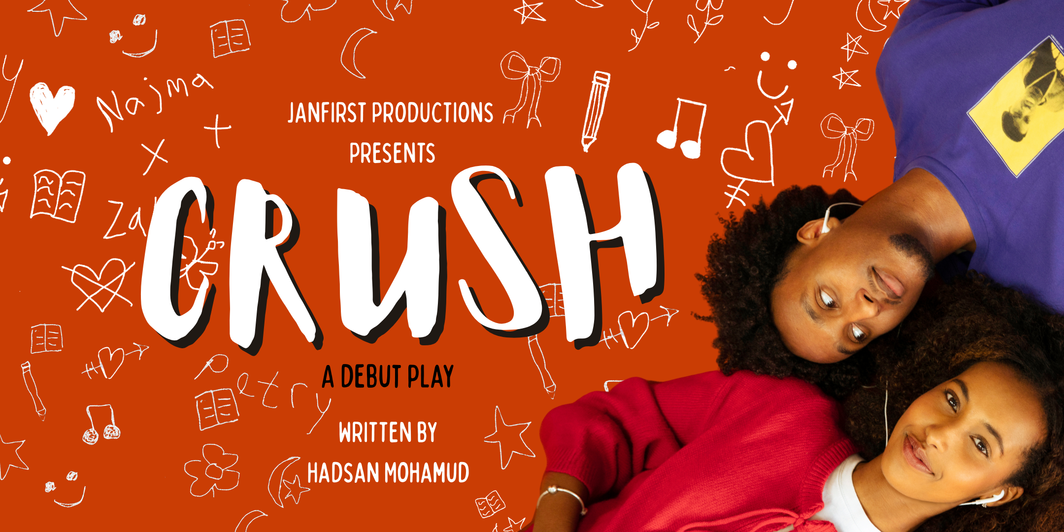 Crush, A Play by Hadsan Mohamoud, produced by Janfirst Productions (Copy)