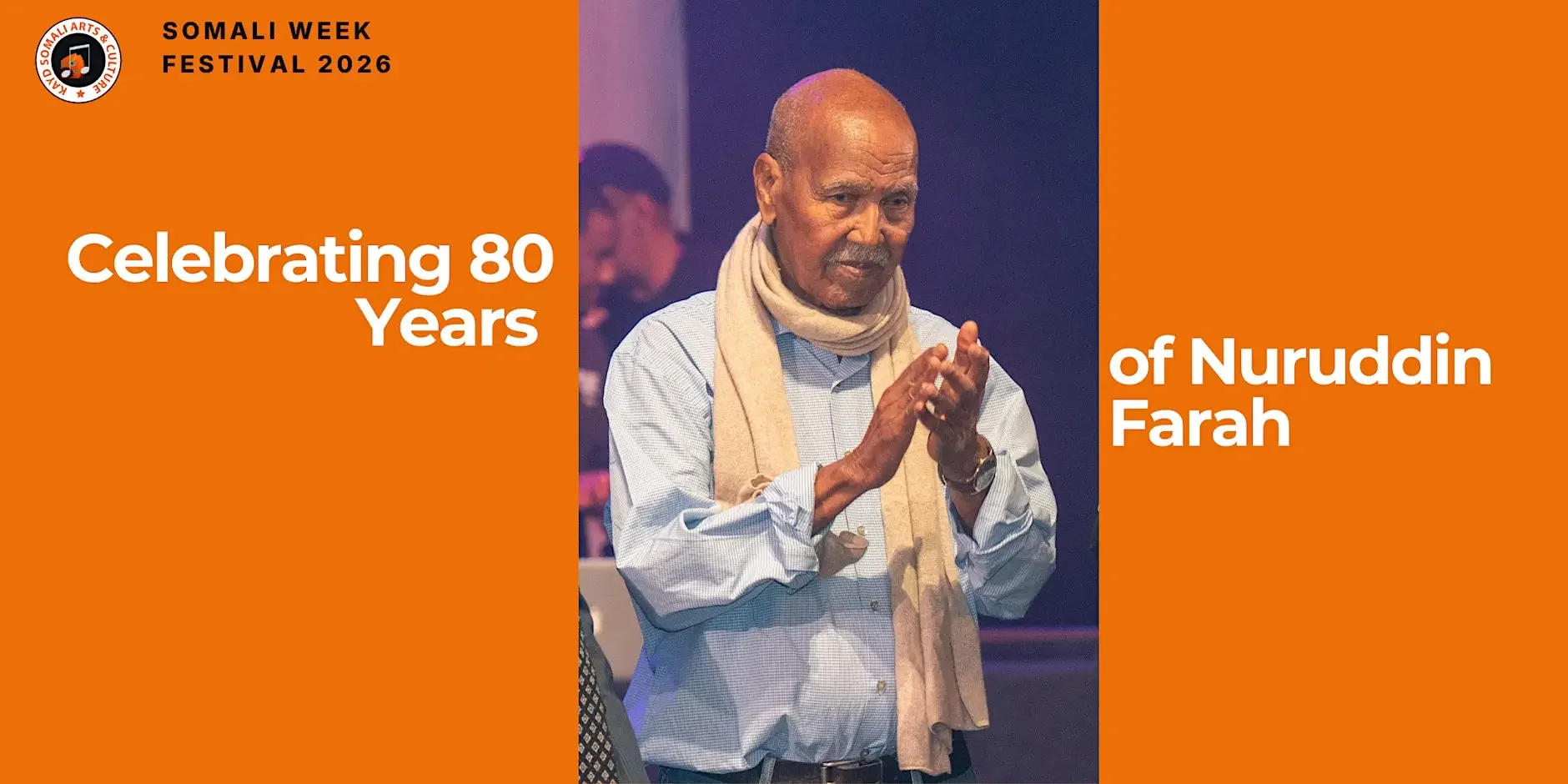 Celebrating 80 years of Nuruddin Farah, with comments by Ubah Cristina Ali Farah, Aamna Mohdin, Alessandra di Maio, and Marco Medungo  