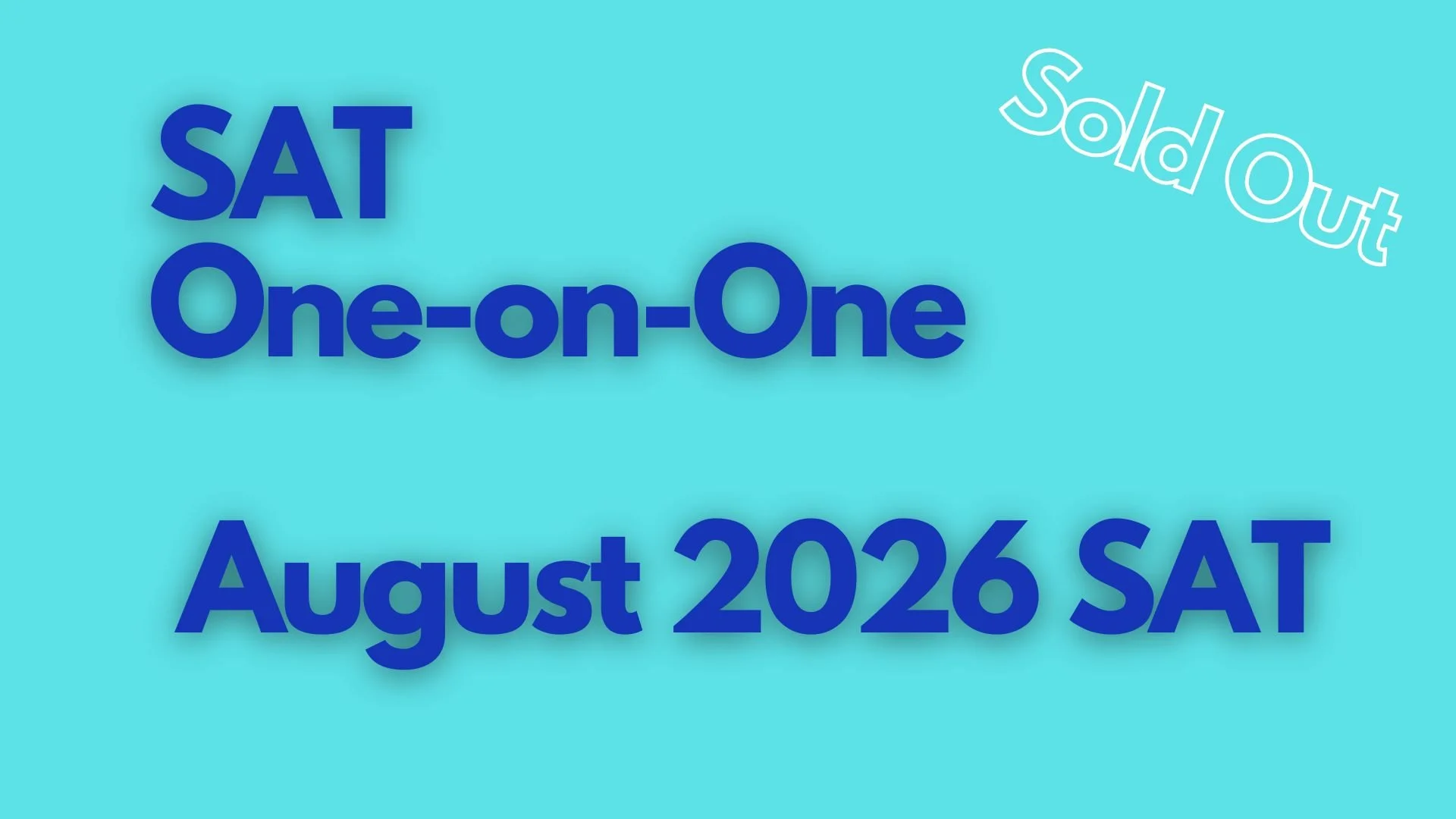 SAT One-on-One for the August 2026 SAT