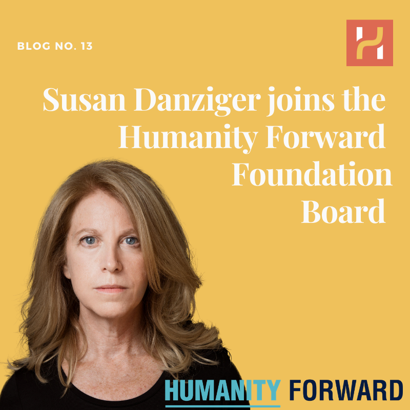 Our co-founder Susan Danziger joins the Humanity Forward board — HudsonUP