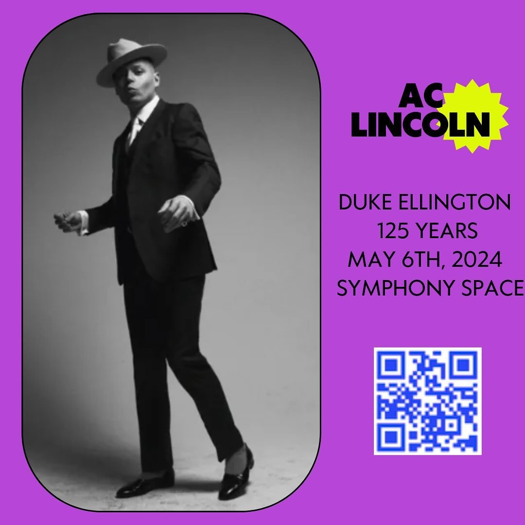 Join Us on May 6th @symphonyspace!  Celebrating Duke Ellington 125th Birthday led by Mercedes Ellington! Singer/Tap Dancer AC Lincoln and Grammy nominated song writer will dazzle you with his performance!! We have an amazing lineup for this one speci