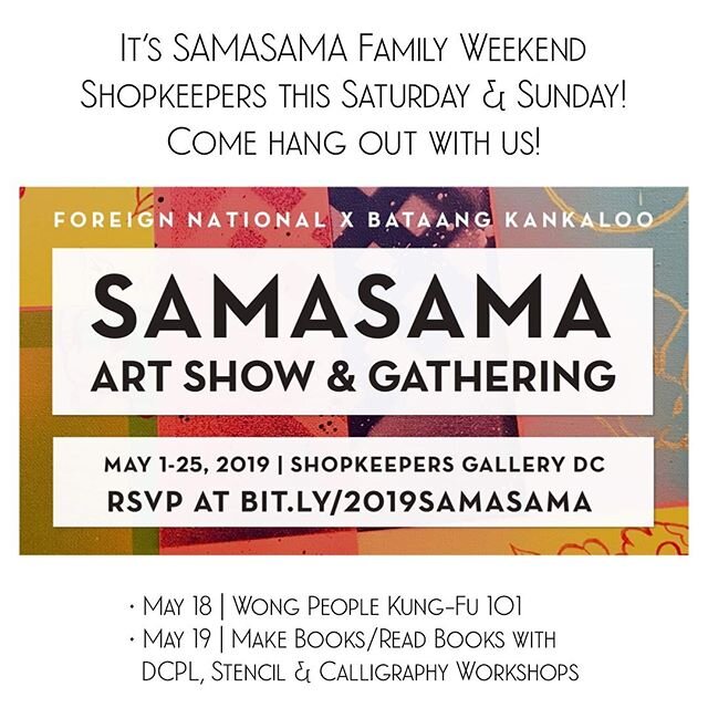 Hey DC! It&rsquo;s SAMASAMA Family Weekend! Come kick it with us @shopkeepersdc 🌿

May 18 | KUNG FU 101
Kung Fu session led by D.C.&rsquo;s @wongpeoplekungfu. Open to all ages.

May 19 | STENCIL, CALLIGRAPHY, BOOKMAKING + POP-UP LIBRARY

2-5:00PM | 